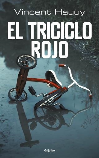 TRICICLO ROJO, EL | 9788425356568 | HAUUY, VINCENT | Llibreria Aqualata | Comprar llibres en català i castellà online | Comprar llibres Igualada