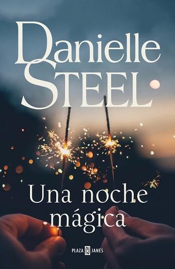 UNA NOCHE MÁGICA | 9788401021107 | STEEL, DANIELLE | Llibreria Aqualata | Comprar llibres en català i castellà online | Comprar llibres Igualada