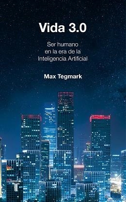 VIDA 3.0 | 9788430619627 | TEGMARK, MAX | Llibreria Aqualata | Comprar llibres en català i castellà online | Comprar llibres Igualada