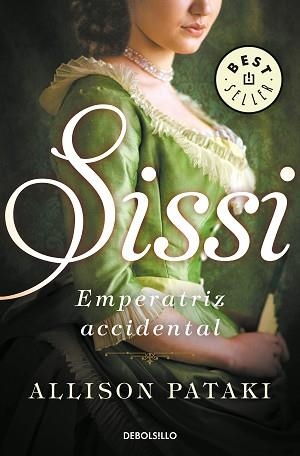 SISSI, EMPERATRIZ ACCIDENTAL (SISSI 1) | 9788466342841 | PATAKI, ALLISON | Llibreria Aqualata | Comprar llibres en català i castellà online | Comprar llibres Igualada