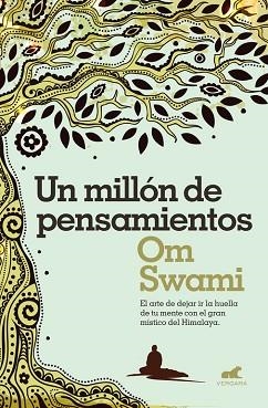 UN MILLÓN DE PENSAMIENTOS | 9788416076383 | SWAMI, OM | Llibreria Aqualata | Comprar llibres en català i castellà online | Comprar llibres Igualada