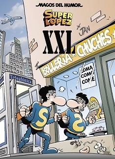 SUPERLÓPEZ XXL (MAGOS DEL HUMOR SUPERLÓPEZ 189) | 9788466663816 | JAN, | Llibreria Aqualata | Comprar llibres en català i castellà online | Comprar llibres Igualada