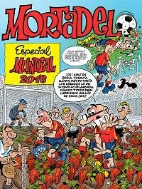 MORTADELO Y FILEMÓN. ESPECIAL MUNDIAL 2018  | 9788466663588 | IBÁÑEZ, FRANCISCO | Llibreria Aqualata | Comprar llibres en català i castellà online | Comprar llibres Igualada