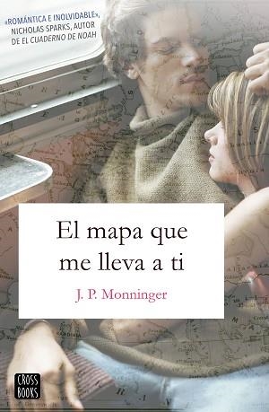 MAPA QUE ME LLEVA A TI, EL | 9788408188070 | MONNINGER, J.P. | Llibreria Aqualata | Comprar llibres en català i castellà online | Comprar llibres Igualada