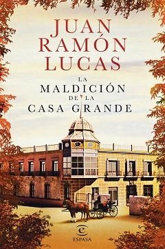 MALDICIÓN DE LA CASA GRANDE, LA | 9788467052558 | LUCAS FERNÁNDEZ, JUAN RAMÓN | Llibreria Aqualata | Comprar llibres en català i castellà online | Comprar llibres Igualada