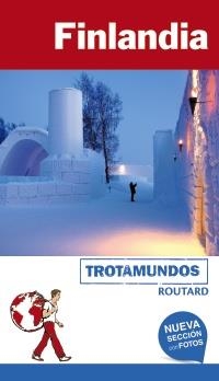 FINLANDIA (TROTAMUNDOS) | 9788417245030 | GLOAGUEN, PHILIPPE | Llibreria Aqualata | Comprar llibres en català i castellà online | Comprar llibres Igualada