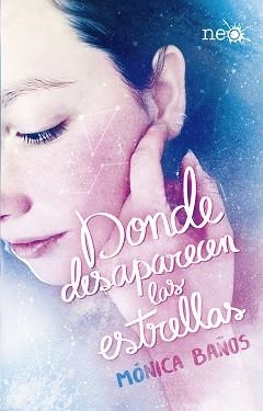 DONDE DESAPARECEN LAS ESTRELLAS | 9788417376321 | BAÑOS, MÓNICA | Llibreria Aqualata | Comprar llibres en català i castellà online | Comprar llibres Igualada