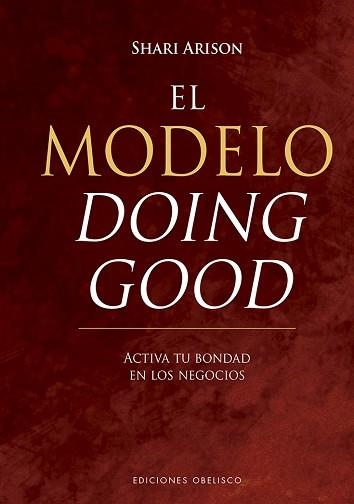 MODELO DOING GOOD, EL | 9788491113546 | ARISON, SHARI | Llibreria Aqualata | Comprar llibres en català i castellà online | Comprar llibres Igualada