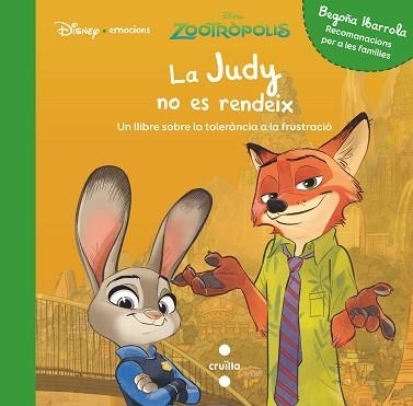 JUDY NO ES RENDEIX, LA (DISNEY EMOCIONES) | 9788491078227 | IBARROLA, BEGOÑA / BALZARETTI, CARLA | Llibreria Aqualata | Comprar llibres en català i castellà online | Comprar llibres Igualada