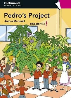 PEDRO'S PROJECT (RICHMOND PRIMARY READERS MOVERS 4 - A1) | 9788466810449 | VARIOS AUTORES | Llibreria Aqualata | Comprar llibres en català i castellà online | Comprar llibres Igualada