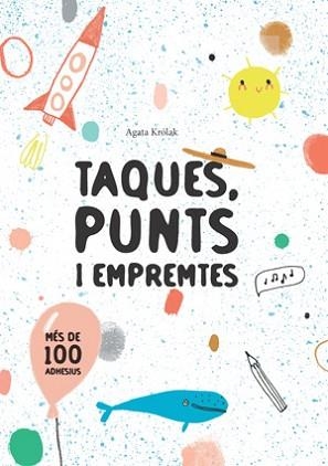 TAQUES, PUNTS I EMPREMTES (VVKIDS) | 9788468256214 | KROLAK, AGATA | Llibreria Aqualata | Comprar llibres en català i castellà online | Comprar llibres Igualada