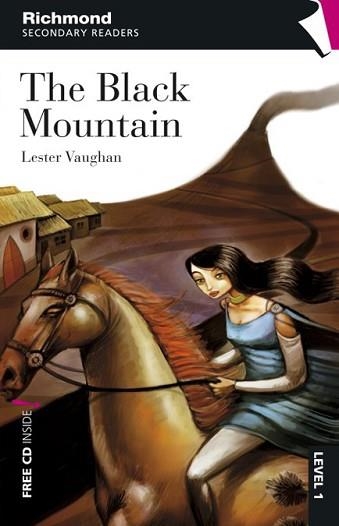 BLACK MOUNTAIN, THE (RICHMOND SECONDARY READERS 1 + CD) | 9788466811033 | VARIOS AUTORES | Llibreria Aqualata | Comprar llibres en català i castellà online | Comprar llibres Igualada