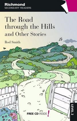 ROAD THROUGH THE HILLS, THE (RICHMOND SECONDARY READERS 2 + CD) | 9788466812160 | VARIOS AUTORES | Llibreria Aqualata | Comprar llibres en català i castellà online | Comprar llibres Igualada