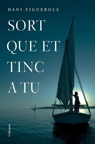 SORT QUE ET TINC A TU | 9788466423984 | FIGUEROLA, DANI | Llibreria Aqualata | Comprar llibres en català i castellà online | Comprar llibres Igualada