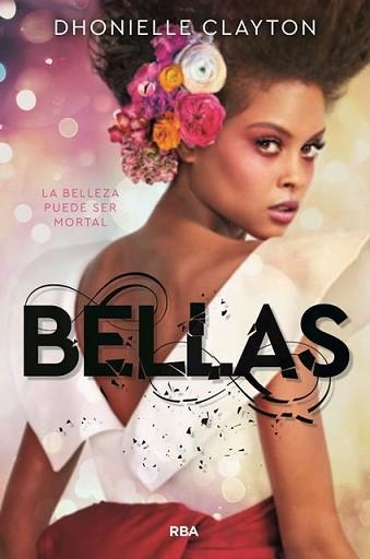 BELLAS | 9788427213746 | DHONIELLE , CLAYTON | Llibreria Aqualata | Comprar llibres en català i castellà online | Comprar llibres Igualada