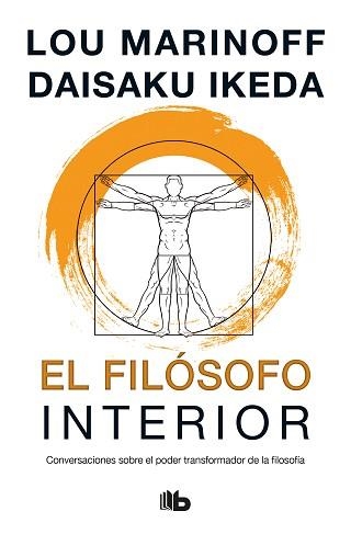 FILÓSOFO INTERIOR, EL | 9788490706312 | MARINOFF, LOU / IKEDA, DAISAKU | Llibreria Aqualata | Comprar llibres en català i castellà online | Comprar llibres Igualada