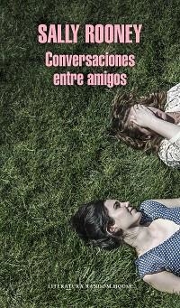 CONVERSACIONES ENTRE AMIGOS | 9788439734468 | ROONEY, SALLY | Llibreria Aqualata | Comprar llibres en català i castellà online | Comprar llibres Igualada