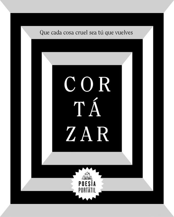 QUE CADA COSA CRUEL SEA TÚ QUE VUELVES | 9788439734611 | CORTÁZAR, JULIO | Llibreria Aqualata | Comprar llibres en català i castellà online | Comprar llibres Igualada