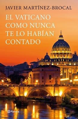 VATICANO COMO NUNCA TE LO HABÍAN CONTADO, EL | 9788408190783 | MARTÍNEZ-BROCAL, JAVIER | Llibreria Aqualata | Comprar llibres en català i castellà online | Comprar llibres Igualada