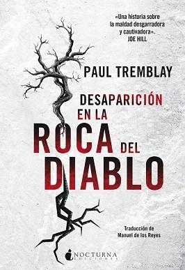 DESAPARICIÓN EN LA ROCA DEL DIABLO | 9788416858415 | TREMBLAY, PAUL | Llibreria Aqualata | Comprar llibres en català i castellà online | Comprar llibres Igualada