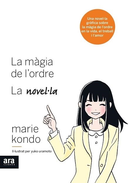 MÀGIA DE L'ORDRE, LA. LA NOVEL·LA | 9788416915590 | KONDO, MARIE | Llibreria Aqualata | Comprar llibres en català i castellà online | Comprar llibres Igualada