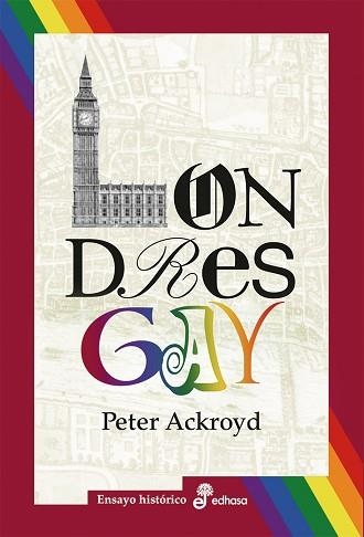 LONDRES GAY | 9788435025683 | ACKROYD, PETER | Llibreria Aqualata | Comprar llibres en català i castellà online | Comprar llibres Igualada