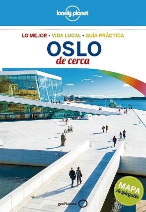 OSLO DE CERCA (LONELY PLANET) | 9788408184089 | WHEELER, DONNA | Llibreria Aqualata | Comprar llibres en català i castellà online | Comprar llibres Igualada