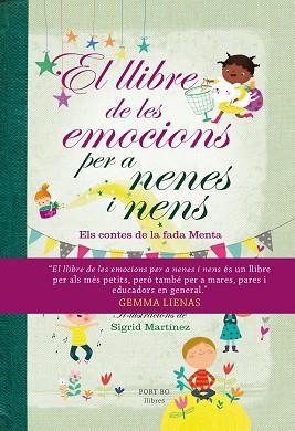 LLIBRE DE LES EMOCIONS PER A NENES I NENS, EL | 9788417181079 | LIENAS, GEMMA | Llibreria Aqualata | Comprar llibres en català i castellà online | Comprar llibres Igualada