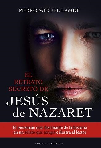 RETRATO SECRETO DE JESUS DE NAZARET, EL | 9788427142206 | LAMET, PEDRO MIGUEL | Llibreria Aqualata | Comprar llibres en català i castellà online | Comprar llibres Igualada