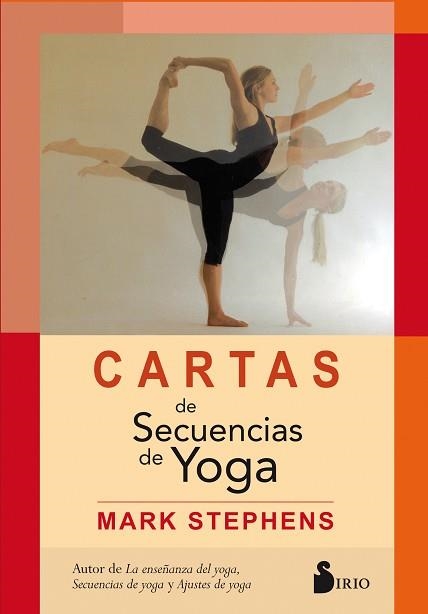 CARTAS DE SECUENCIAS DE YOGA | 9788417030469 | STEPHENS, MARK | Llibreria Aqualata | Comprar llibres en català i castellà online | Comprar llibres Igualada