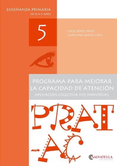 PRAT-AC 5 | 9788417091583 | PÉREZ, CRUZ / ASENSI, CAROLINA | Llibreria Aqualata | Comprar llibres en català i castellà online | Comprar llibres Igualada