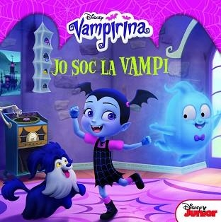 VAMPIRINA. JO SOC LA VAMPI | 9788491375647 | DISNEY | Llibreria Aqualata | Comprar llibres en català i castellà online | Comprar llibres Igualada