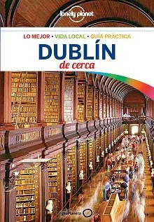 DUBLÍN DE CERCA (LONELY PLANET) | 9788408181071 | DAVENPORT, FIONN | Llibreria Aqualata | Comprar llibres en català i castellà online | Comprar llibres Igualada