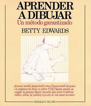 APRENDE A DIBUJAR UN METODO GARANTIZADO | 9788472143906 | EDWARDS, BETTY | Llibreria Aqualata | Comprar llibres en català i castellà online | Comprar llibres Igualada