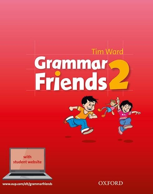 GRAMMAR FRIENDS 2 - EDICIÓ 2018 | 9780194780018 | FLANNIGAN, EILEEN / WARD, TIM | Llibreria Aqualata | Comprar llibres en català i castellà online | Comprar llibres Igualada