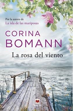 ROSA DEL VIENTO, LA | 9788417108540 | BOMANN, CORINA | Llibreria Aqualata | Comprar llibres en català i castellà online | Comprar llibres Igualada