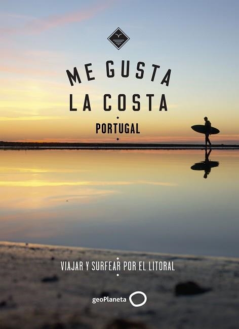 ME GUSTA LA COSTA EN PORTUGAL | 9788408185666 | GOSSINK, ALEXANDRA / MIDDELKOOP, GEERT-JAN | Llibreria Aqualata | Comprar llibres en català i castellà online | Comprar llibres Igualada