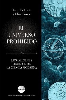 UNIVERSO PROHIBIDO, EL | 9788417371197 | PICKNETT, LYNN MARGARET / PRINCE, CLIVE | Llibreria Aqualata | Comprar llibres en català i castellà online | Comprar llibres Igualada