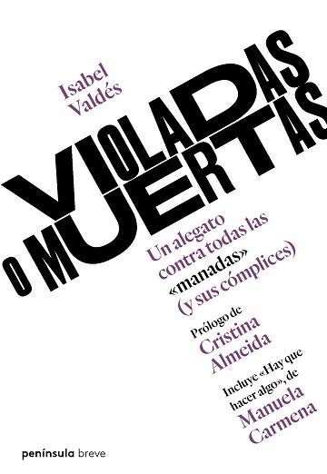 VIOLADAS O MUERTAS | 9788499427256 | VALDÉS, ISABEL | Llibreria Aqualata | Comprar llibres en català i castellà online | Comprar llibres Igualada