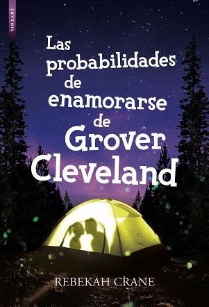 PROBABILIDADES DE ENAMORARSE DE GROVER CLEVELAND, LAS | 9788416973378 | CRANE, REBEKAH | Llibreria Aqualata | Comprar llibres en català i castellà online | Comprar llibres Igualada