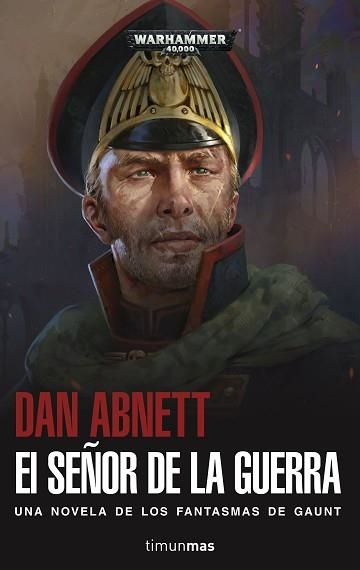 SEÑOR DE LA GUERRA, EL | 9788445005521 | ABNETT, DAN | Llibreria Aqualata | Comprar llibres en català i castellà online | Comprar llibres Igualada