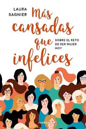 MÁS CANSADAS QUE INFELICES | 9788449334771 | SAGNIER DELGADO, LAURA | Llibreria Aqualata | Comprar llibres en català i castellà online | Comprar llibres Igualada