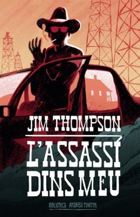 ASSASSÍ DINS MEU, L' | 9788416547975 | THOMPSON, JIM | Llibreria Aqualata | Comprar libros en catalán y castellano online | Comprar libros Igualada