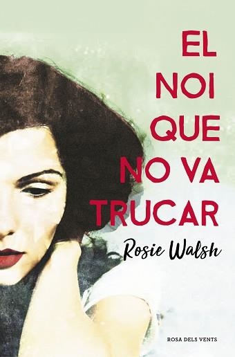 NOI QUE NO VA TRUCAR, EL | 9788416930340 | WALSH, ROSIE | Llibreria Aqualata | Comprar llibres en català i castellà online | Comprar llibres Igualada