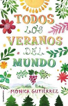 TODOS LOS VERANOS DEL MUNDO | 9788417092924 | GUTIÉRREZ, MÓNICA | Llibreria Aqualata | Comprar llibres en català i castellà online | Comprar llibres Igualada