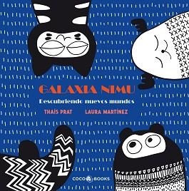 GALAXIA NIMU | 9788494595264 | MARTÍNEZ, LAURA | Llibreria Aqualata | Comprar llibres en català i castellà online | Comprar llibres Igualada