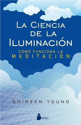 CIENCIA DE LA ILUMINACIÓN, LA | 9788417030773 | YOUNG, SHINZEN | Llibreria Aqualata | Comprar llibres en català i castellà online | Comprar llibres Igualada