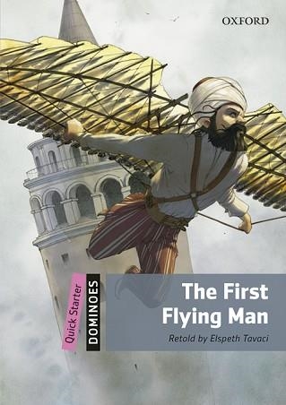 FIRST FLYING MAN, THE  MP3 PACK DOMINOES QUICK STARTER | 9780194639002 | TAVACI, ELSPETH | Llibreria Aqualata | Comprar llibres en català i castellà online | Comprar llibres Igualada