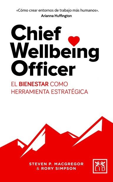 CHIEF WELLBEING OFFICER | 9788417277055 | MACGREGOR, STEVEN P. | Llibreria Aqualata | Comprar llibres en català i castellà online | Comprar llibres Igualada