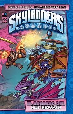 SKYLANDERS: EL REGRESO DEL REY DRAGÓN | 9788417480479 | MARZ, RON | Llibreria Aqualata | Comprar llibres en català i castellà online | Comprar llibres Igualada